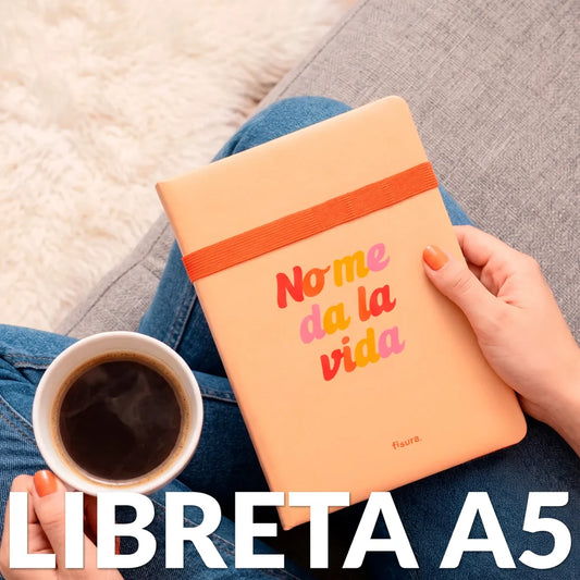 LIBRETA A5 "NO ME DA LA VIDA"