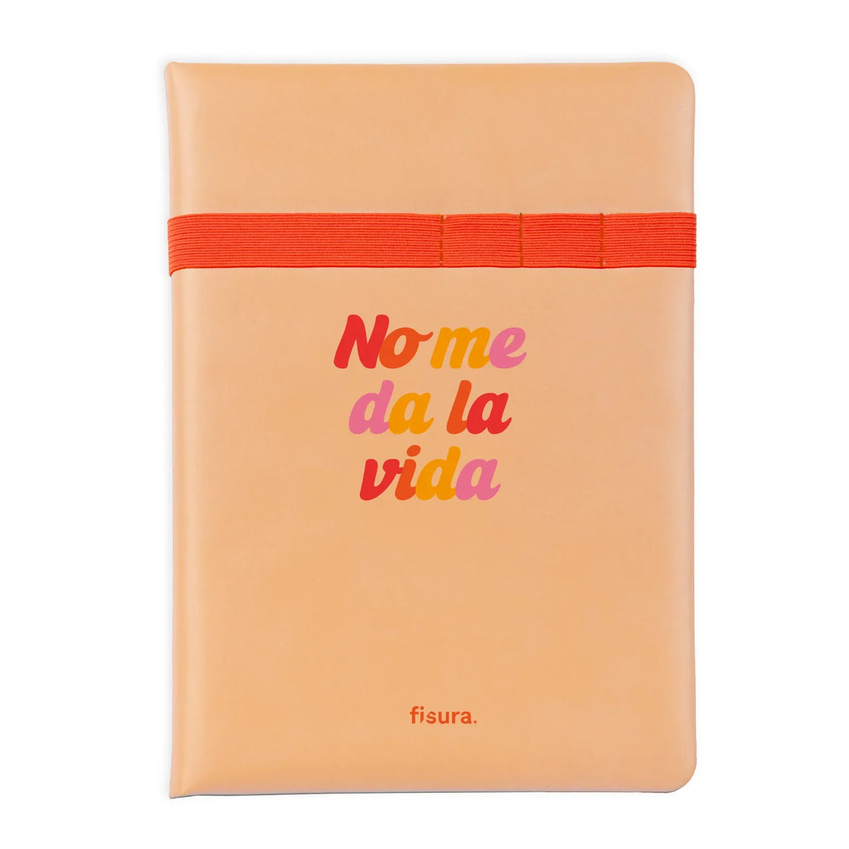 LIBRETA A5 "NO ME DA LA VIDA"